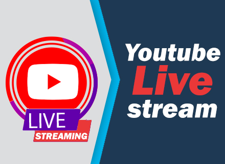 YOUTUBE LIVE STREAMING